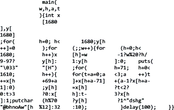 Obfuscated C source, shaped like its own output